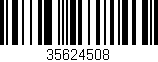Código de barras (EAN, GTIN, SKU, ISBN): '35624508'