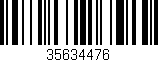 Código de barras (EAN, GTIN, SKU, ISBN): '35634476'