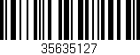 Código de barras (EAN, GTIN, SKU, ISBN): '35635127'