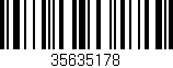 Código de barras (EAN, GTIN, SKU, ISBN): '35635178'