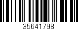 Código de barras (EAN, GTIN, SKU, ISBN): '35641798'