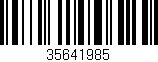 Código de barras (EAN, GTIN, SKU, ISBN): '35641985'