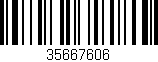Código de barras (EAN, GTIN, SKU, ISBN): '35667606'