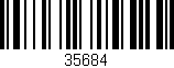 Código de barras (EAN, GTIN, SKU, ISBN): '35684'