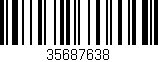 Código de barras (EAN, GTIN, SKU, ISBN): '35687638'
