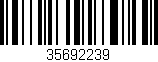 Código de barras (EAN, GTIN, SKU, ISBN): '35692239'