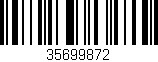 Código de barras (EAN, GTIN, SKU, ISBN): '35699872'