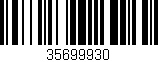 Código de barras (EAN, GTIN, SKU, ISBN): '35699930'