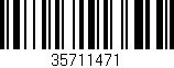 Código de barras (EAN, GTIN, SKU, ISBN): '35711471'