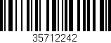 Código de barras (EAN, GTIN, SKU, ISBN): '35712242'