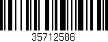 Código de barras (EAN, GTIN, SKU, ISBN): '35712586'