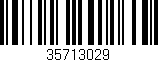 Código de barras (EAN, GTIN, SKU, ISBN): '35713029'