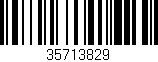Código de barras (EAN, GTIN, SKU, ISBN): '35713829'