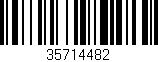 Código de barras (EAN, GTIN, SKU, ISBN): '35714482'