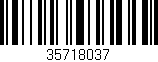 Código de barras (EAN, GTIN, SKU, ISBN): '35718037'