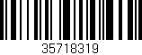 Código de barras (EAN, GTIN, SKU, ISBN): '35718319'