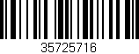 Código de barras (EAN, GTIN, SKU, ISBN): '35725716'