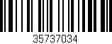Código de barras (EAN, GTIN, SKU, ISBN): '35737034'