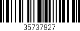 Código de barras (EAN, GTIN, SKU, ISBN): '35737927'