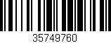 Código de barras (EAN, GTIN, SKU, ISBN): '35749760'