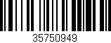 Código de barras (EAN, GTIN, SKU, ISBN): '35750949'
