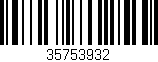 Código de barras (EAN, GTIN, SKU, ISBN): '35753932'