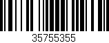 Código de barras (EAN, GTIN, SKU, ISBN): '35755355'
