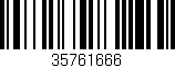 Código de barras (EAN, GTIN, SKU, ISBN): '35761666'