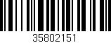 Código de barras (EAN, GTIN, SKU, ISBN): '35802151'