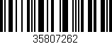 Código de barras (EAN, GTIN, SKU, ISBN): '35807262'