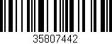 Código de barras (EAN, GTIN, SKU, ISBN): '35807442'