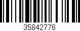 Código de barras (EAN, GTIN, SKU, ISBN): '35842776'