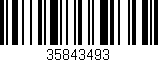Código de barras (EAN, GTIN, SKU, ISBN): '35843493'