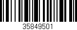 Código de barras (EAN, GTIN, SKU, ISBN): '35849501'