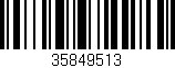 Código de barras (EAN, GTIN, SKU, ISBN): '35849513'