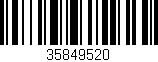 Código de barras (EAN, GTIN, SKU, ISBN): '35849520'
