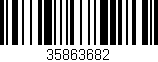 Código de barras (EAN, GTIN, SKU, ISBN): '35863682'