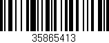Código de barras (EAN, GTIN, SKU, ISBN): '35865413'