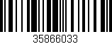 Código de barras (EAN, GTIN, SKU, ISBN): '35866033'