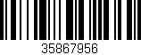 Código de barras (EAN, GTIN, SKU, ISBN): '35867956'