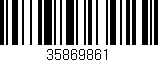 Código de barras (EAN, GTIN, SKU, ISBN): '35869861'