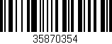 Código de barras (EAN, GTIN, SKU, ISBN): '35870354'