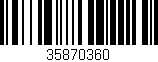Código de barras (EAN, GTIN, SKU, ISBN): '35870360'