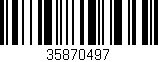 Código de barras (EAN, GTIN, SKU, ISBN): '35870497'