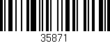 Código de barras (EAN, GTIN, SKU, ISBN): '35871'