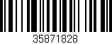 Código de barras (EAN, GTIN, SKU, ISBN): '35871828'