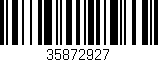 Código de barras (EAN, GTIN, SKU, ISBN): '35872927'
