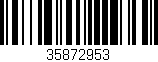 Código de barras (EAN, GTIN, SKU, ISBN): '35872953'