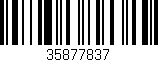 Código de barras (EAN, GTIN, SKU, ISBN): '35877837'