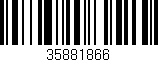 Código de barras (EAN, GTIN, SKU, ISBN): '35881866'